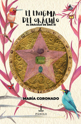 EL ORACULO DE SIRA III EL ENIGMA DEL ORACULO | Coronado,maria | 9788412005578 (Pabilo,editorial)